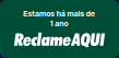 Selo Reclame Aqui: estamos há mais de 1 ano